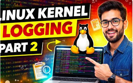 linux kernel logging complete tutorial