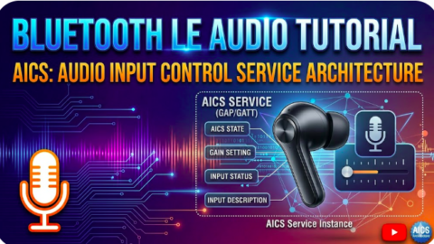 Bluetooth le audio tutorial - AICS Service Architecture, All Six AICS Characteristics, what are AICS characteristics in ble audio,