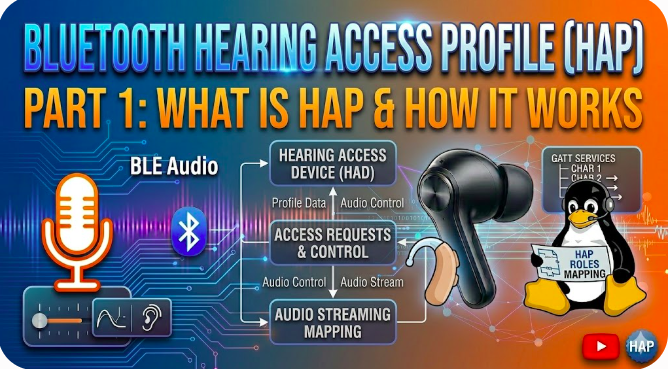 ble audio tutorial HAP Part 2: Hearing Aid (HA) Role ...