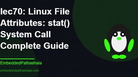 Linux File Attributes: stat() System Call Complete Guide, free linux system programming course, free linux device drivers course, free embedded linux course, free embedded systems course