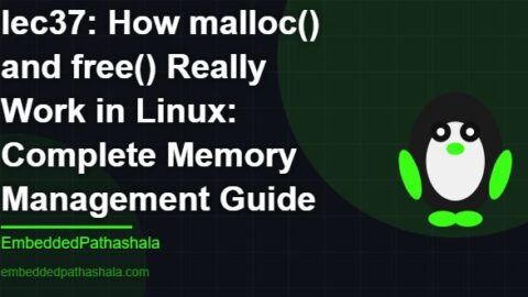 How malloc() and free() Really Work in Linux, free linux system programming course, free linux device drivers course, free embedded linux course, free embedded systems course