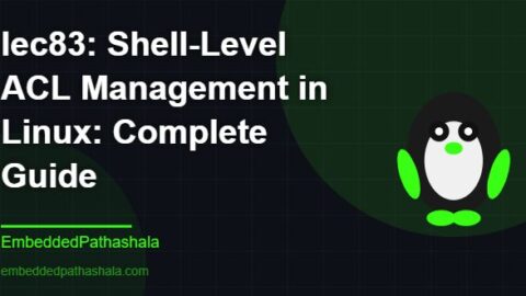 Shell-Level ACL Management in Linux: Complete Guide, free linux system programming course, free linux device drivers course, free embedded linux course, free embedded systems course