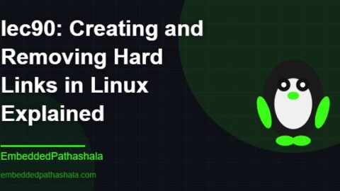Creating and Removing Hard Links in Linux Explained, free linux system programming course, free linux device drivers course, free embedded linux course, free embedded systems course