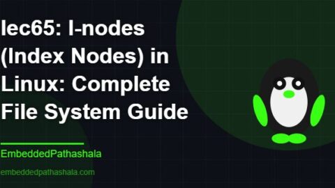 I-nodes (Index Nodes) in Linux: Complete File System Guide, free linux system programming course, free linux device drivers course, free embedded linux course, free embedded systems course