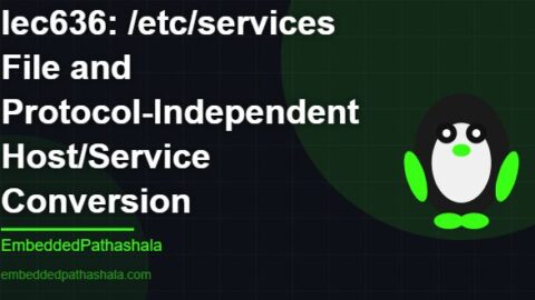 /etc/services File and Protocol-Independent Host/Service Conversion, free linux system programming course, free linux device drivers course, free embedded linux course, free embedded systems course