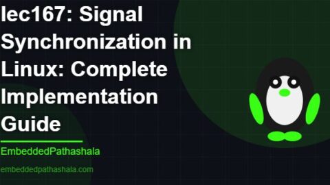 Signal Synchronization in Linux: Complete Implementation Guide, free linux system programming course, free linux device drivers course, free embedded linux course, free embedded systems course