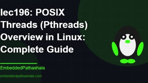 POSIX Threads (Pthreads) Overview in Linux: Complete Guide, free linux system programming course, free linux device drivers course, free embedded linux course, free embedded systems course