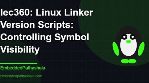 Linux Linker Version Scripts: Controlling Symbol Visibility, free linux system programming course, free linux device drivers course, free embedded linux course, free embedded systems course
