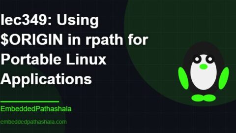 Using $ORIGIN in rpath for Portable Linux Applications, free linux system programming course, free linux device drivers course, free embedded linux course, free embedded systems course