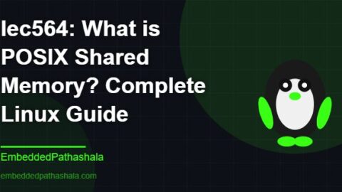 What is POSIX Shared Memory? Complete Linux Guide, free linux system programming course, free linux device drivers course, free embedded linux course, free embedded systems course