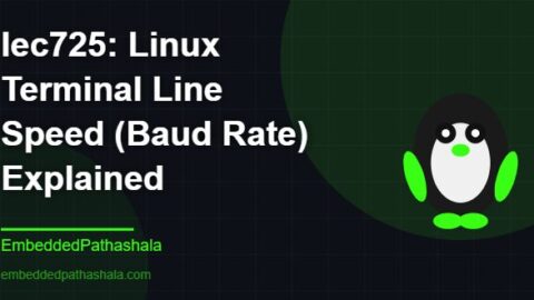 Linux Terminal Line Speed (Baud Rate) Explained, free linux system programming course, free linux device drivers course, free embedded linux course, free embedded systems course