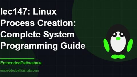 Linux Process Creation: Complete System Programming Guide, free linux system programming course, free linux device drivers course, free embedded linux course, free embedded systems course