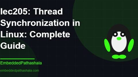 Thread Synchronization in Linux: Complete Guide, free linux system programming course, free linux device drivers course, free embedded linux course, free embedded systems course