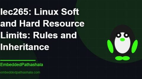 Linux Soft and Hard Resource Limits: Rules and Inheritance, free linux system programming course, free linux device drivers course, free embedded linux course, free embedded systems course