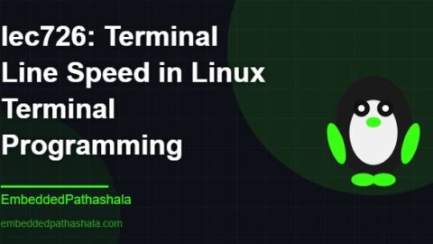 Terminal Line Speed in Linux Terminal Programming, free linux system programming course, free linux device drivers course, free embedded linux course, free embedded systems course