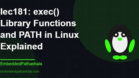 exec() Library Functions and PATH in Linux Explained, free linux system programming course, free linux device drivers course, free embedded linux course, free embedded systems course