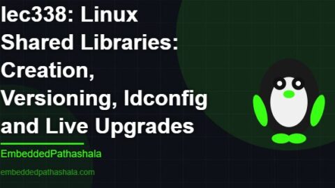 Linux Shared Libraries: Creation, Versioning, ldconfig and Live Upgrades, free linux system programming course, free linux device drivers course, free embedded linux course, free embedded systems course