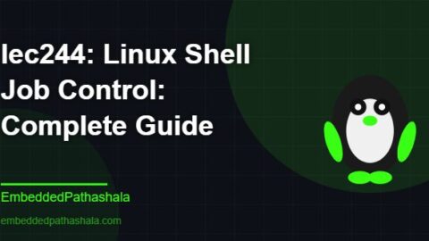 Linux Shell Job Control: Complete Guide, free linux system programming course, free linux device drivers course, free embedded linux course, free embedded systems course