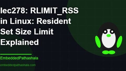 RLIMIT_RSS in Linux: Resident Set Size Limit Explained, free linux system programming course, free linux device drivers course, free embedded linux course, free embedded systems course