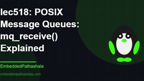 POSIX Message Queues: mq_receive() Explained, free linux system programming course, free linux device drivers course, free embedded linux course, free embedded systems course