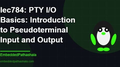 PTY I/O Basics: Introduction to Pseudoterminal Input and Output, free linux system programming course, free linux device drivers course, free embedded linux course, free embedded systems course