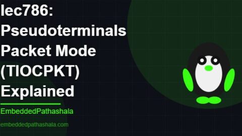 Pseudoterminals Packet Mode (TIOCPKT) Explained, free linux system programming course, free linux device drivers course, free embedded linux course, free embedded systems course