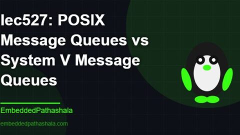 POSIX Message Queues vs System V Message Queues, free linux system programming course, free linux device drivers course, free embedded linux course, free embedded systems course